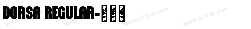 DORSA REGULAR字体转换